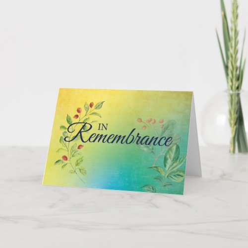 In Remembrance Flowers and Leaves Card