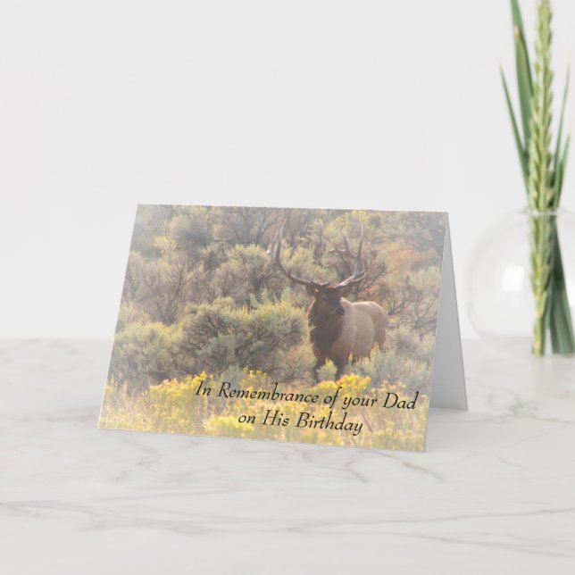 In Remembrance of Your Dad Birthday Custom Elk Card (Front)