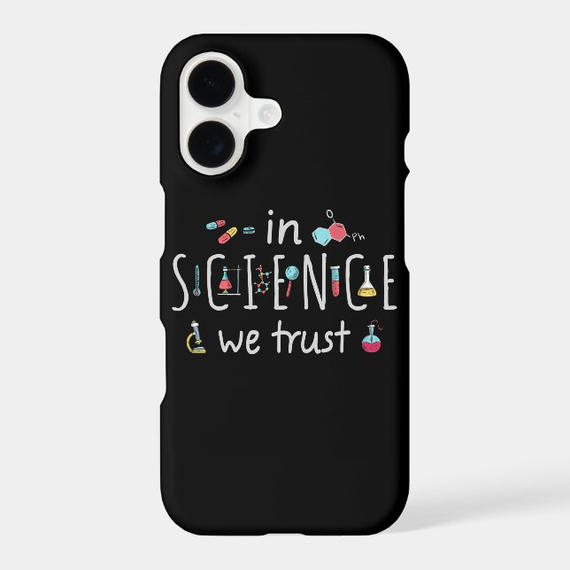 In Science we trust Iphone Case (Back)