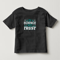In Science We Trust Quote - Teacher
