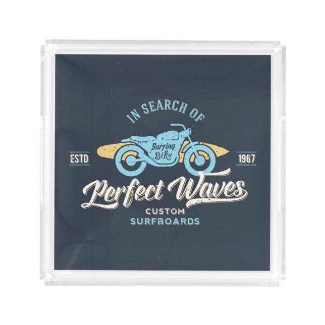 In Search Of Perfect Waves Poster Acrylic Tray (Front)