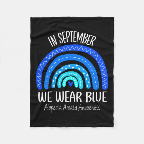 In September We Wear Blue Alopecia Areata Awarenes Fleece Blanket