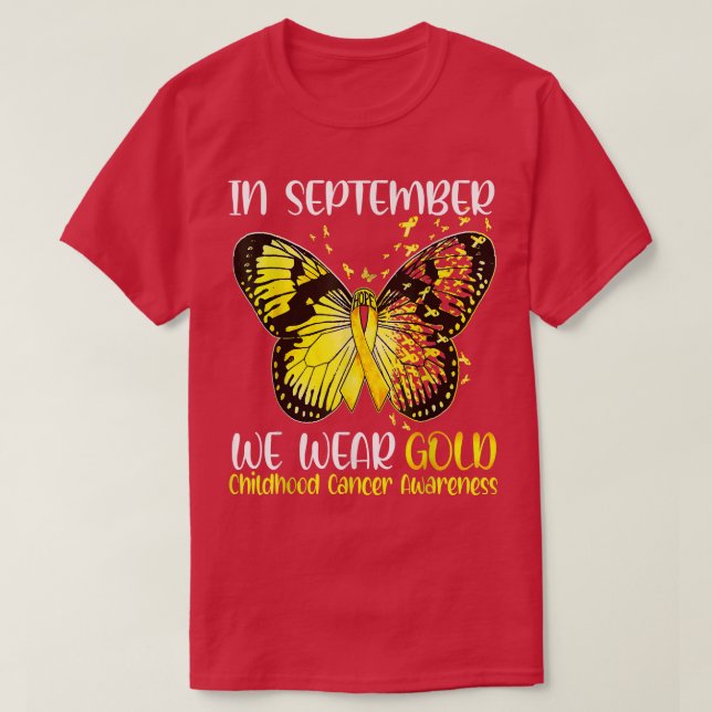 In September We Wear Gold Butterfly Childhood Canc T-Shirt (Design Front)