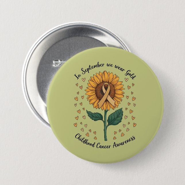 In September We Wear Gold Childhood Cancer Aware Button (Front & Back)