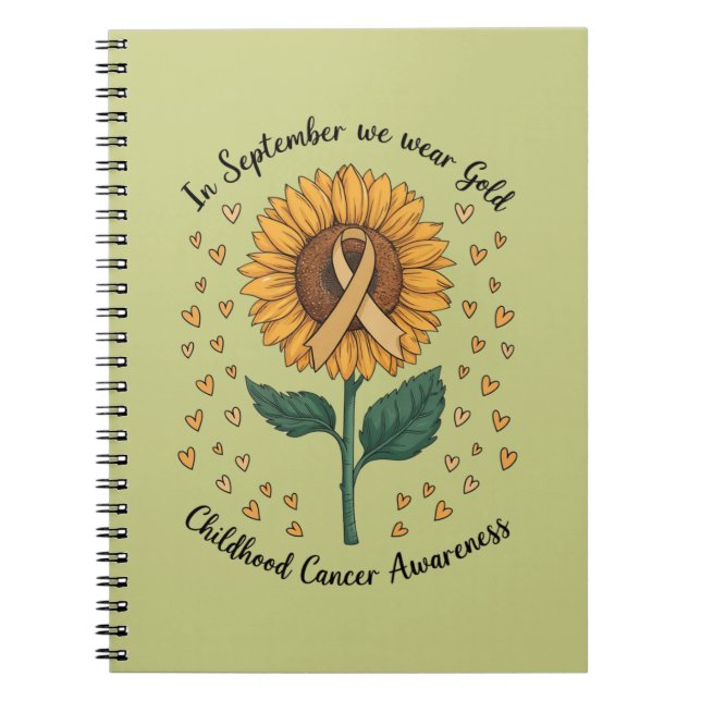 In September We Wear Gold Childhood Cancer Aware Notebook (Front)