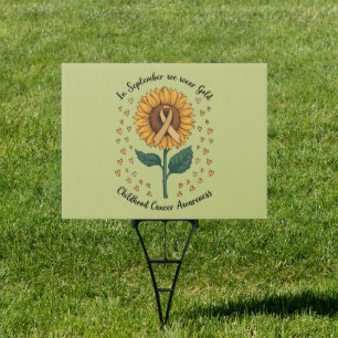 In September We Wear Gold Childhood Cancer Aware Sign