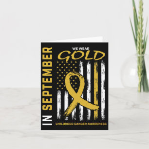 In September We Wear Gold Childhood Cancer Awarene Card