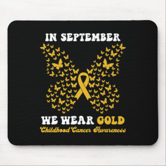 In September We Wear gold Childhood Cancer Awarene Mouse Pad
