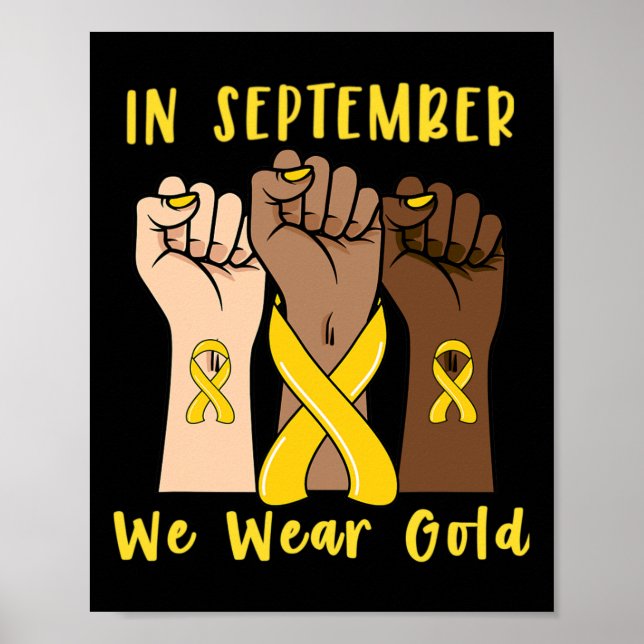 In September We Wear Gold Childhood Cancer Awarene Poster (Front)