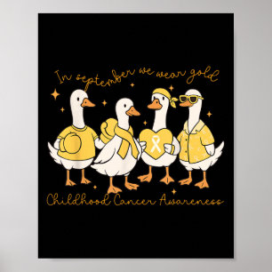 In September We Wear Gold Childhood Cancer Awarene Poster