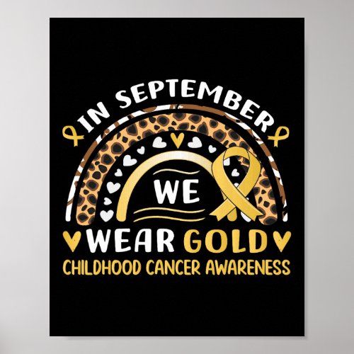 In September We Wear Gold Childhood Cancer Awarene Poster