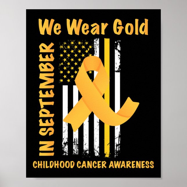 In September We Wear Gold Childhood Cancer awarene Poster (Front)