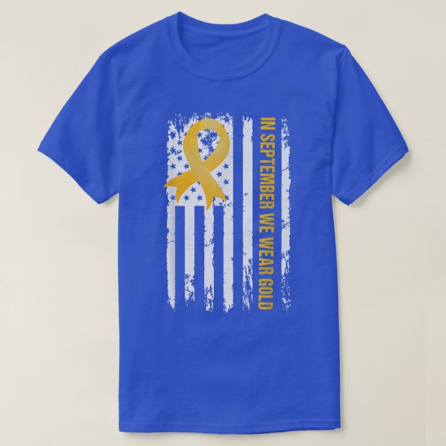 In September We Wear Gold Childhood Cancer Awarene T-Shirt (Design Front)
