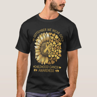 In September We Wear Gold Childhood Cancer Awarene T-Shirt