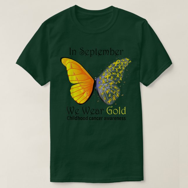 In September We Wear Gold Childhood Cancer Awarene T-Shirt (Design Front)
