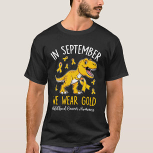 In September We Wear Gold Childhood Cancer Awarene T-Shirt