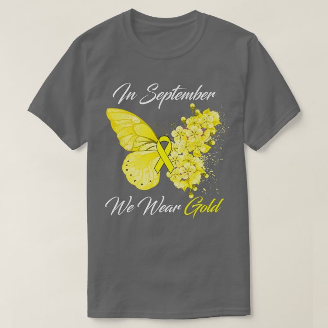 In September We Wear Gold Childhood Cancer Awarene T-Shirt (Design Front)
