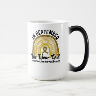In September We Wear Gold Childhood Cancer Magic Mug