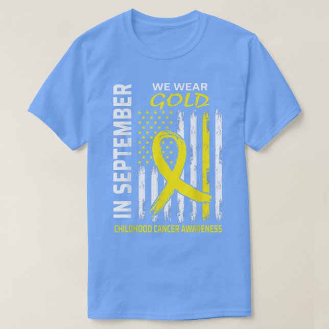In September We Wear Gold Flag Childhood Cancer Aw T-Shirt (Design Front)