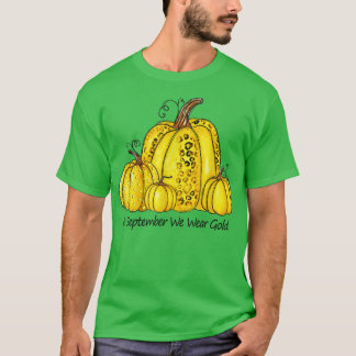 In September We Wear Gold Pumpkin Childhood Cancer T-Shirt