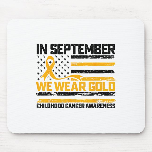 In September We Wear Gold Us Flag Childhood Cancer Mouse Pad (Front)