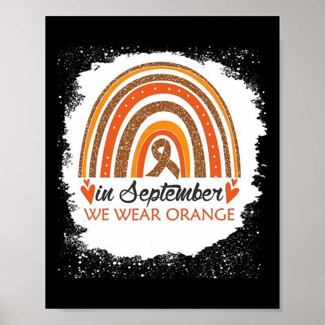 In September We Wear Orange Bleached Rainbow Leuke Poster (Front)
