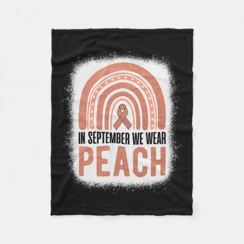 In September We Wear Peach Rainbow Uterine Cancer  Fleece Blanket