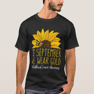 In September We Wear Sunflower Childhood Cancer Aw T-Shirt