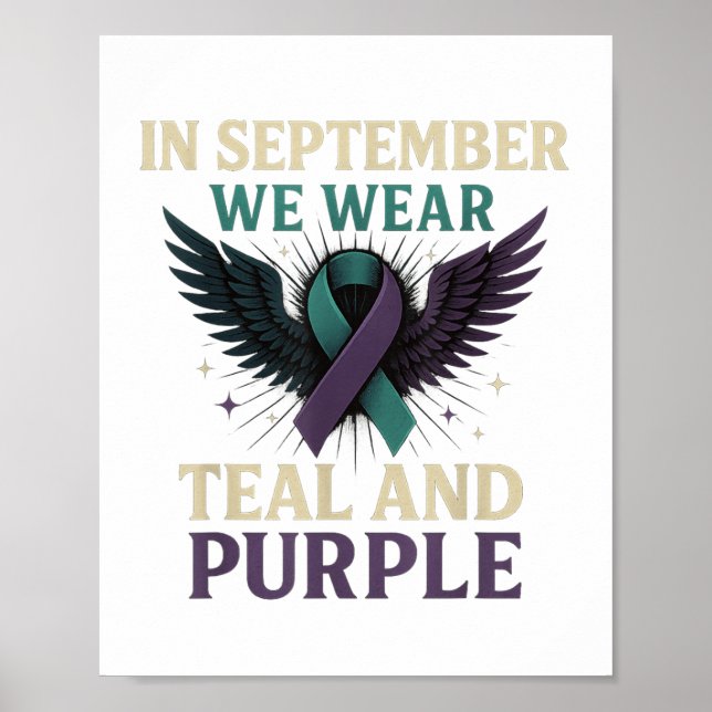 In September We Wear Teal And Purple  Poster (Front)