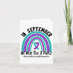 In September We Wear Teal And Purple Suicide Preve Card
