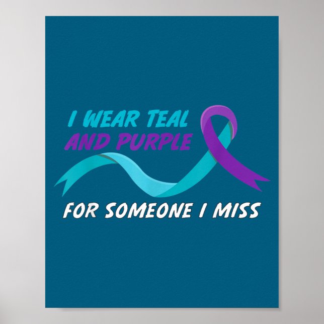 In September We Wear Teal And Purple Suicide Preve Poster (Front)