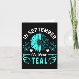 In September We Wear Teal Ovarian Cancer Awareness Card