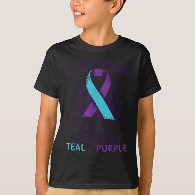 In September We Wear Teal Purple Ribbon Suicide Pr T-Shirt (Front)