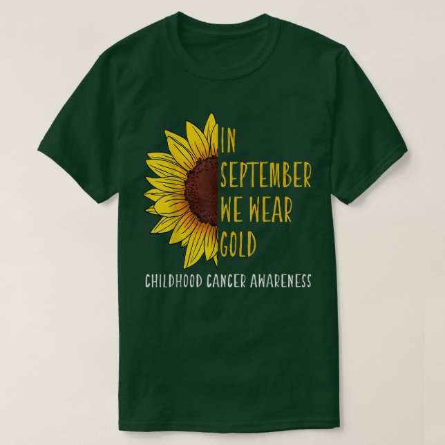 In September Wear Gold Childhood Cancer Awareness  T-Shirt (Design Front)