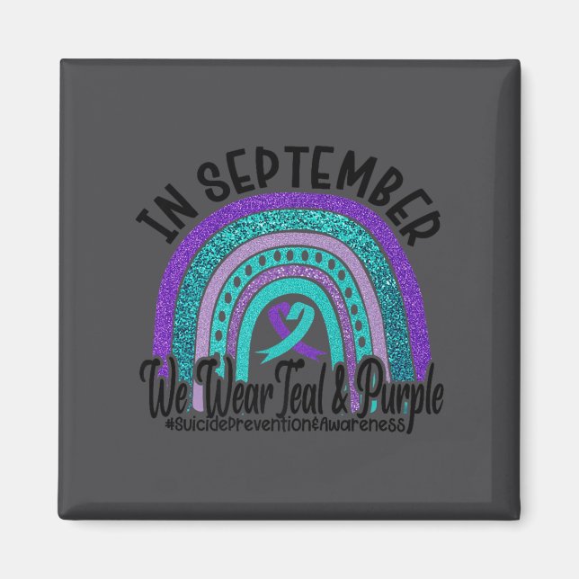 In September Wear Teal And Purple Rainbow Suicide  Magnet (Front)