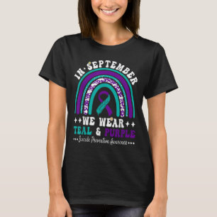 In September Wear Teal Purple Suicide Prevention A T-Shirt