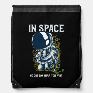 In space no one can hear you fart - Fart Joke Drawstring Bag