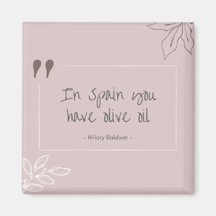 In Spain You Have magnet