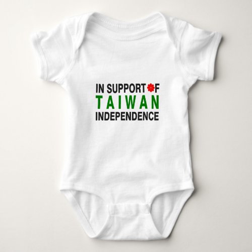 In Support of Taiwan Independence Baby Bodysuit