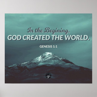In the Begining - Genesis 1:1 Poster