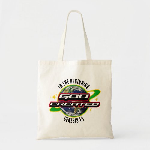 IN THE BEGINNING GOD Christian Earth Day Tote Bag