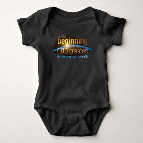 In The Beginning GOD Created Christian Faith Verse Baby Bodysuit