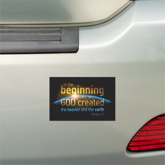 In The Beginning GOD Created Christian Faith Verse Car Magnet (In Situ)