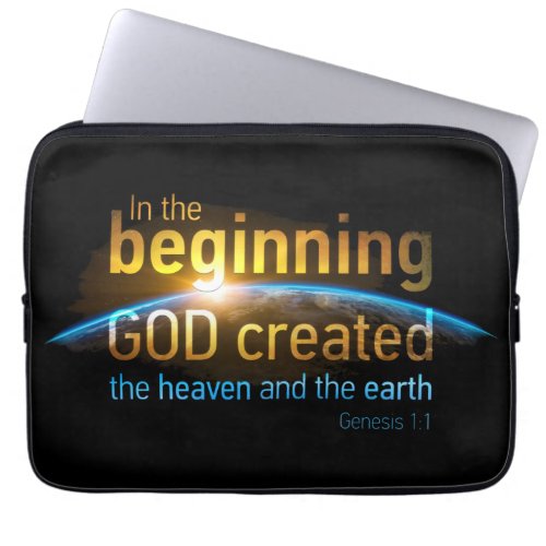 In The Beginning GOD Created Christian Faith Verse Laptop Sleeve