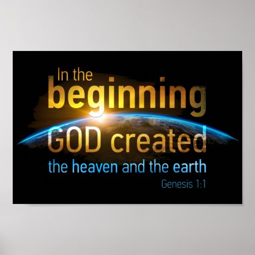 In The Beginning GOD Created Christian Faith Verse Poster