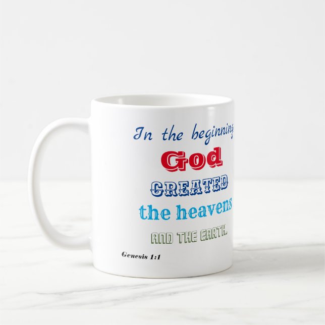 In the Beginning God Created Coffee Mug (Left)