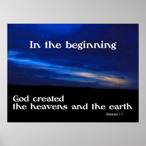 In the beginning God created the heavens and Poster