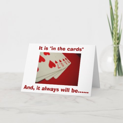IN THE CARDS_YOU AND ME FOR ETERNITY LOVE CARD