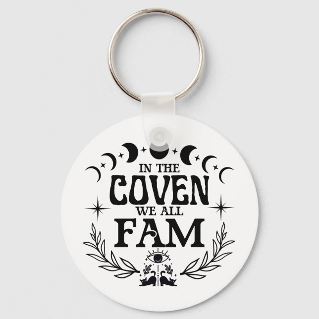 In the Coven We All Fam Gift Keychain (Front)