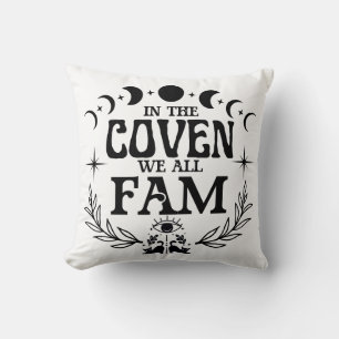 In the Coven We All Fam Gift Throw Pillow
